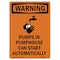 Signmission Safety Sign, OSHA WARNING, 7" Height, Pumps In Pumphouse, Portrait OS-WS-D-57-V-13462 - alternate 1